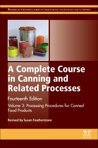 A Complete Course in Canning and Related Processes; Volume 3 Processing Procedures for Canned Food Products (Hardback) 9780857096791