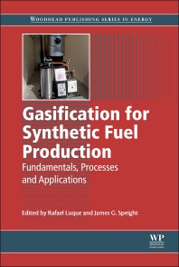Gasification for Synthetic Fuel Production; Fundamentals, Processes and Applications (Hardback) 9780857098023