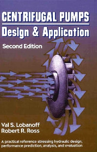 Centrifugal Pumps; Design and Application (Hardback) 9780872012004