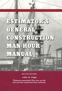 Estimator's General Construction Manhour Manual (Paperback) 9780872013209