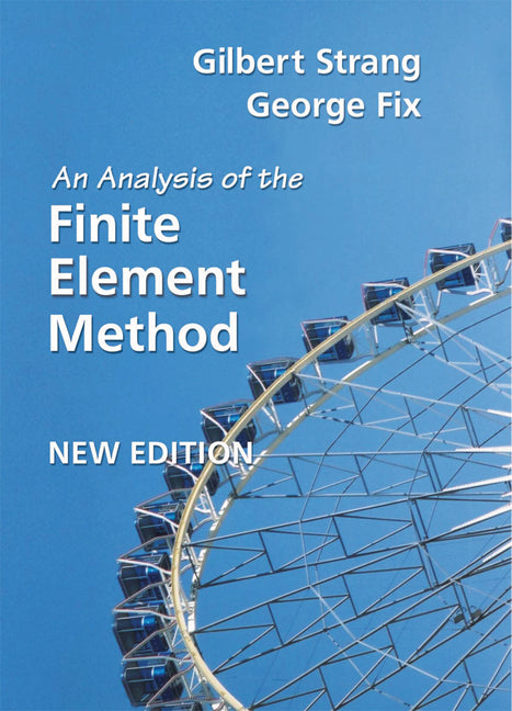 An Analysis of the Finite Element Method (Hardback) 9780980232707