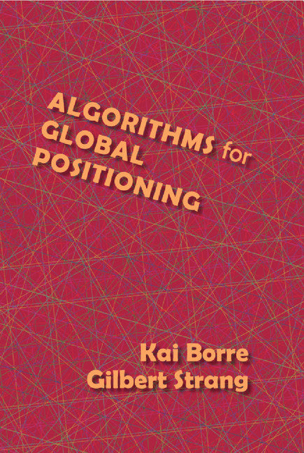 Algorithms for Global Positioning (Hardback) 9780980232738