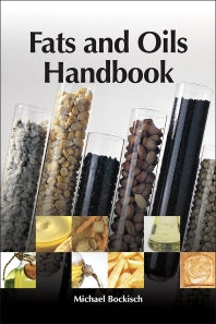 Fats and Oils Handbook (Nahrungsfette und Öle) (Paperback / softback) 9780981893600