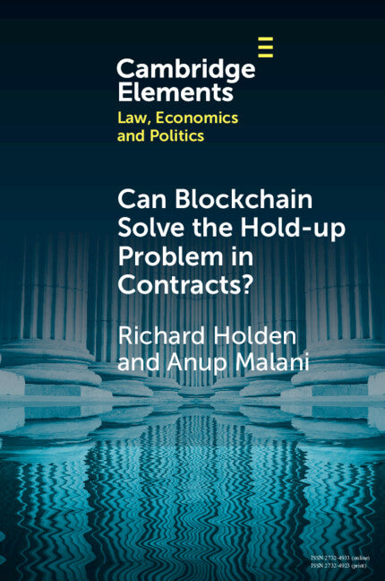 Can Blockchain Solve the Hold-up Problem in Contracts? (Paperback / softback) 9781009001397