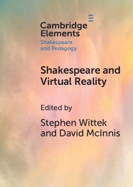 Shakespeare and Virtual Reality (Paperback / softback) 9781009001878