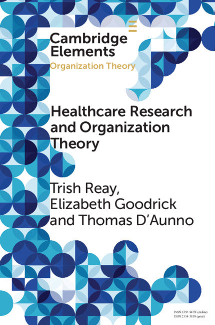 Health Care Research and Organization Theory (Paperback / softback) 9781009005180