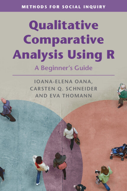 Qualitative Comparative Analysis Using R; A Beginner's Guide (Paperback / softback) 9781009009935