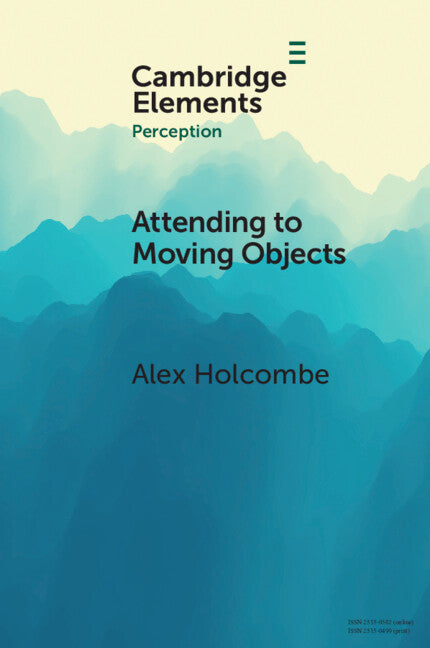 Attending to Moving Objects (Paperback / softback) 9781009009973