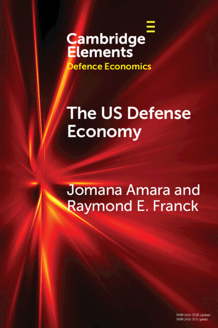 The US Defense Economy (Paperback / softback) 9781009010566