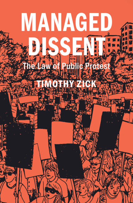 Managed Dissent; The Law of Public Protest (Paperback / softback) 9781009010702