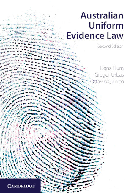 Australian Uniform Evidence Law (Paperback / softback) 9781009010726