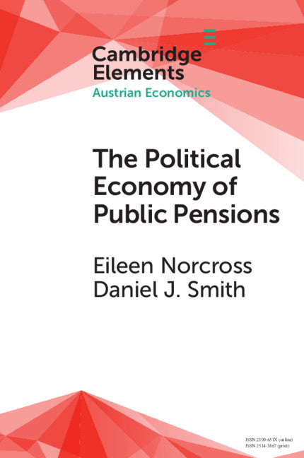 The Political Economy of Public Pensions (Paperback / softback) 9781009011624