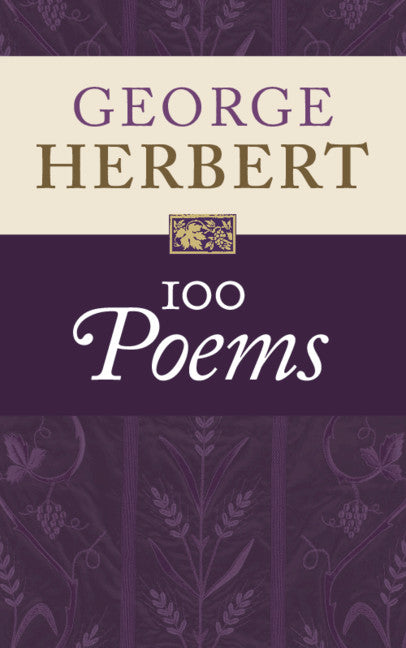 George Herbert: 100 Poems (Paperback / softback) 9781009011891