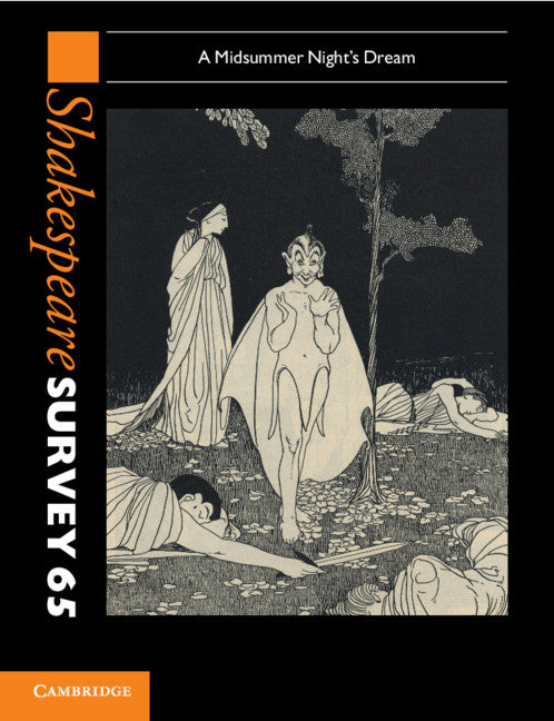 Shakespeare Survey: Volume 65, A Midsummer Night's Dream; A Midsummer Night's Dream (Paperback / softback) 9781009013338