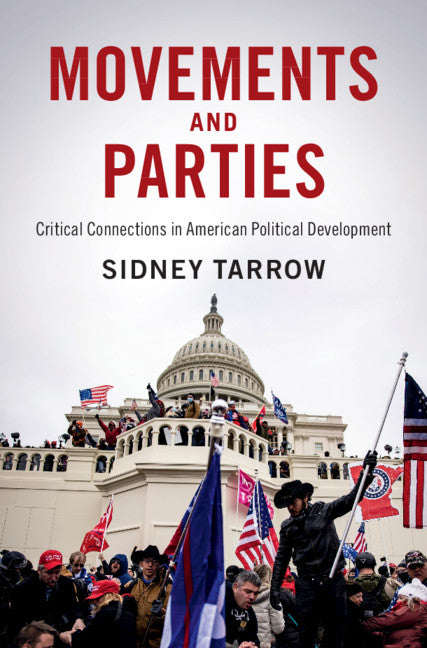 Movements and Parties; Critical Connections in American Political Development (Paperback / softback) 9781009013963