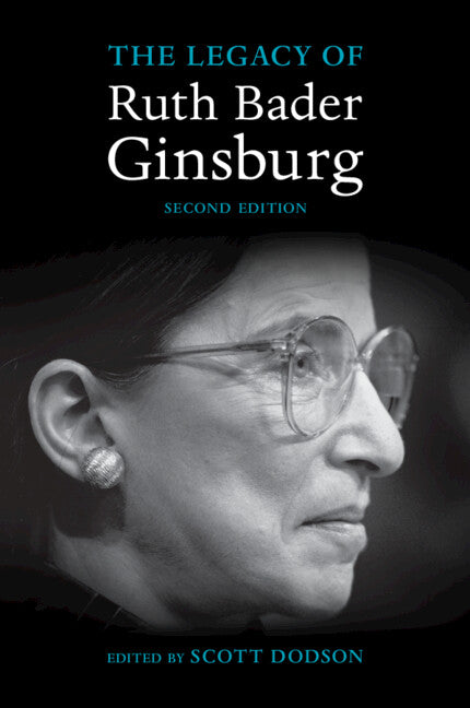 The Legacy of Ruth Bader Ginsburg (Paperback / softback) 9781009013970