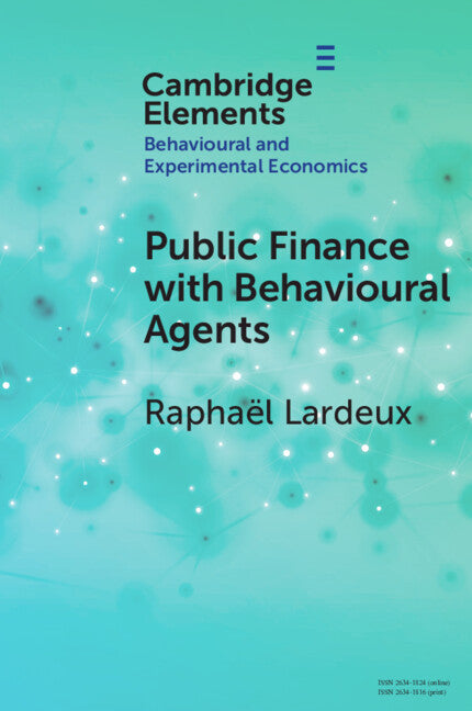 Public Finance with Behavioural Agents (Paperback / softback) 9781009014229