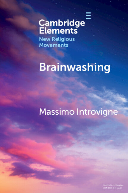 Brainwashing; Reality or Myth? (Paperback / softback) 9781009014632