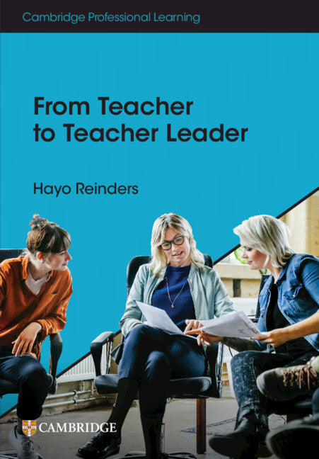 From Teacher to Teacher Leader (Paperback / softback) 9781009014915