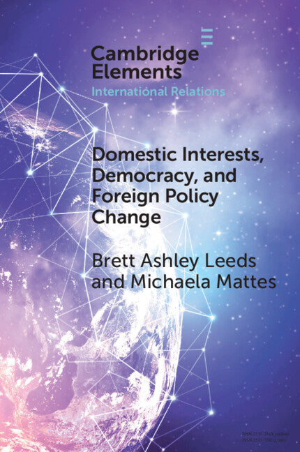 Domestic Interests, Democracy, and Foreign Policy Change (Paperback / softback) 9781009016957