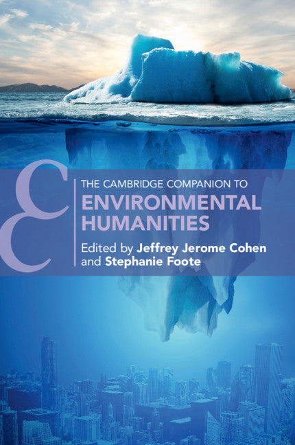 The Cambridge Companion to Environmental Humanities (Paperback / softback) 9781009017763