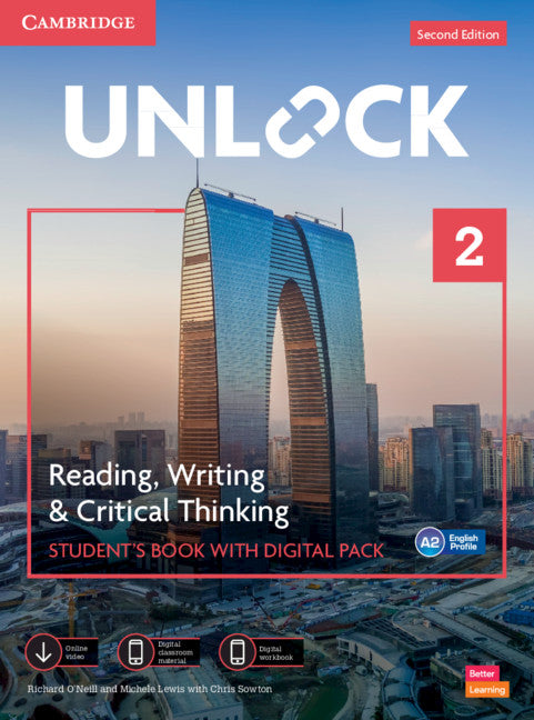 Unlock Level 2 Reading, Writing and Critical Thinking Student's Book with Digital Pack (Multiple-component retail product) 9781009031394