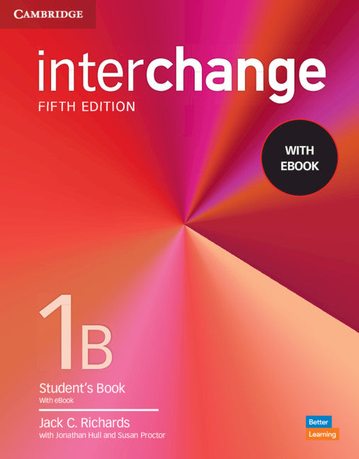 Interchange Level 1B Student's Book with eBook (Multiple-component retail product) 9781009040488