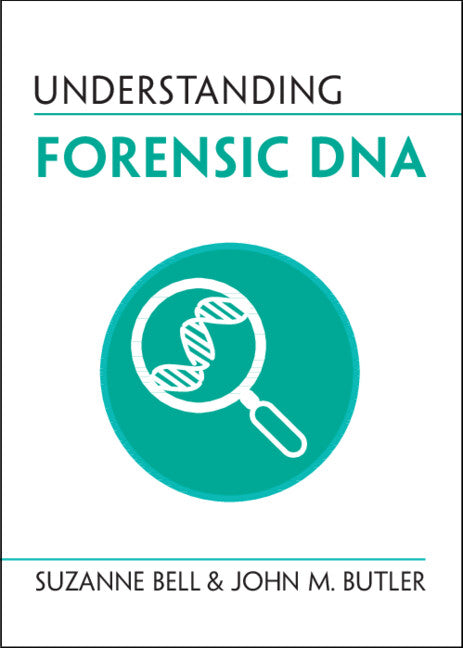 Understanding Forensic DNA (Paperback / softback) 9781009044011