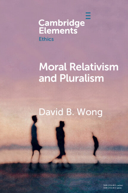 Moral Relativism and Pluralism (Paperback / softback) 9781009044301