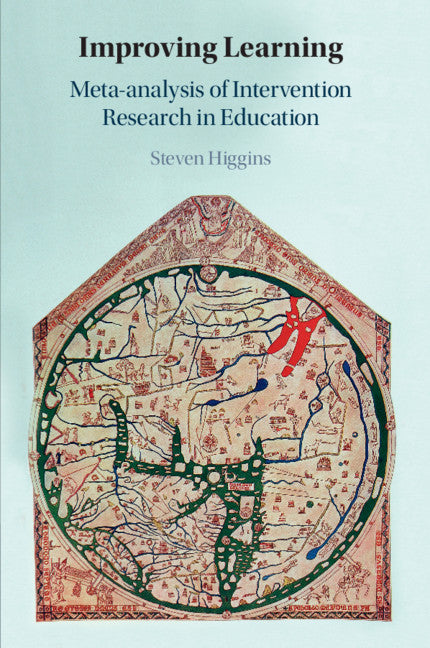 Improving Learning; Meta-analysis of Intervention Research in Education (Paperback / softback) 9781009048538