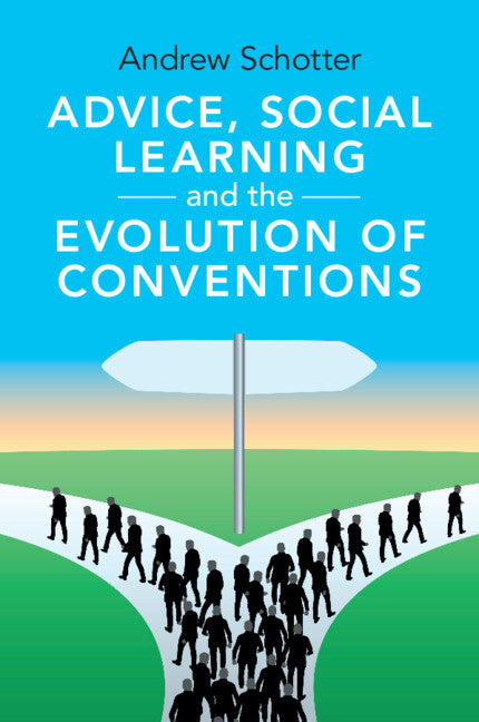 Advice, Social Learning and the Evolution of Conventions (Paperback / softback) 9781009048880