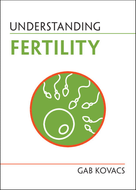 Understanding Fertility (Paperback / softback) 9781009054164