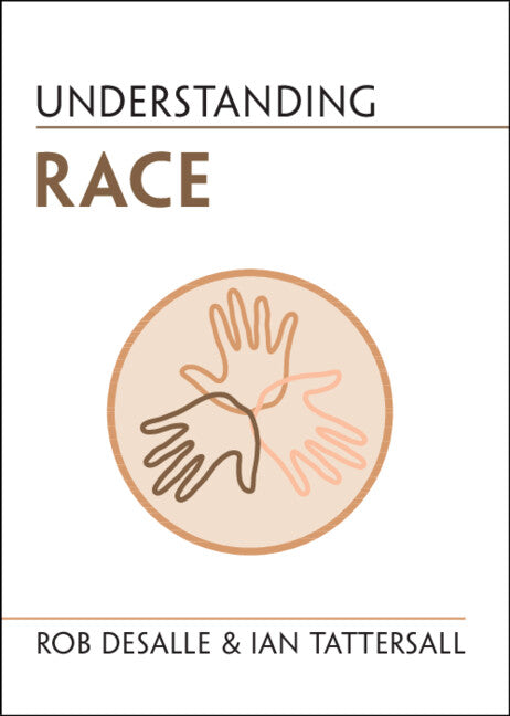 Understanding Race (Paperback / softback) 9781009055581