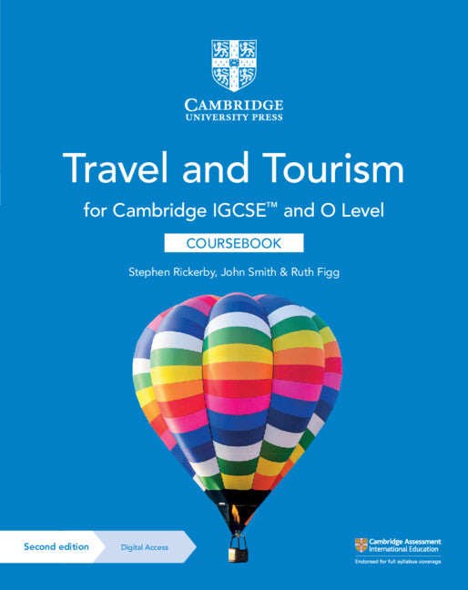 Cambridge IGCSE™ and O Level Travel and Tourism Coursebook with Digital Access (2 Years) (Multiple-component retail product) 9781009064682