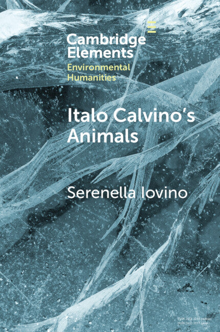 Italo Calvino's Animals; Anthropocene Stories (Paperback / softback) 9781009065306