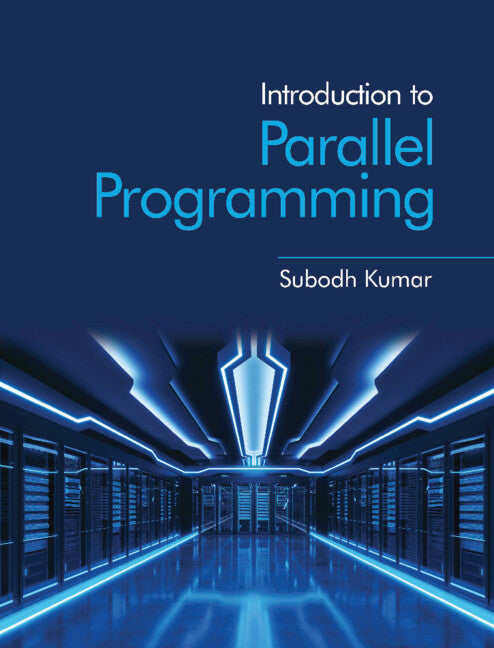 Introduction to Parallel Programming (Paperback) 9781009069533