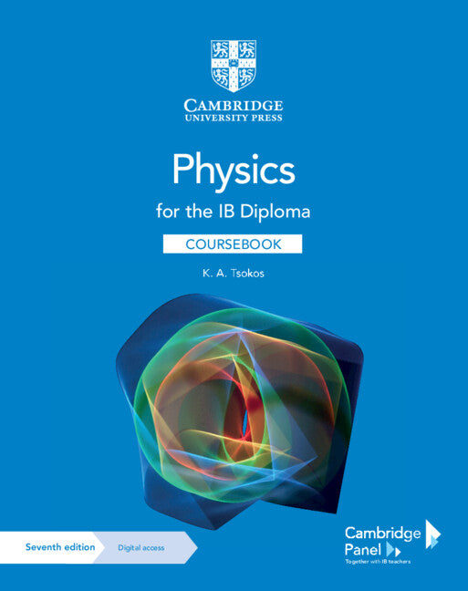 Physics for the IB Diploma Coursebook with Digital Access (2 Years) (Multiple-component retail product) 9781009071888