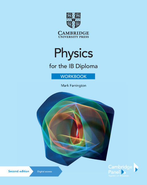 Physics for the IB Diploma Workbook with Digital Access (2 Years) (Multiple-component retail product) 9781009071901