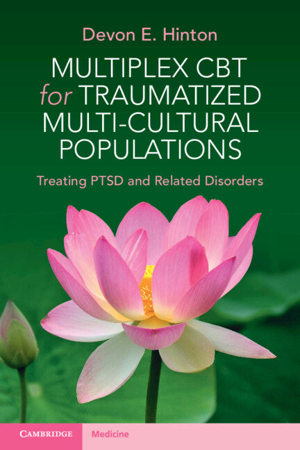 Multiplex CBT for Traumatized Multicultural Populations; Treating PTSD and Related Disorders (Paperback / softback) 9781009073394