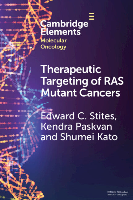 Therapeutic Targeting of RAS Mutant Cancers (Paperback / softback) 9781009073646