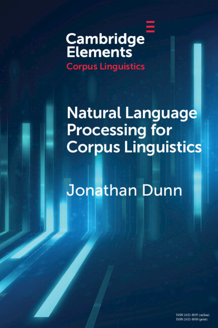 Natural Language Processing for Corpus Linguistics (Paperback / softback) 9781009074438