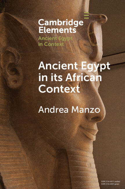 Ancient Egypt in its African Context; Economic Networks, Social and Cultural Interactions (Paperback / softback) 9781009074544