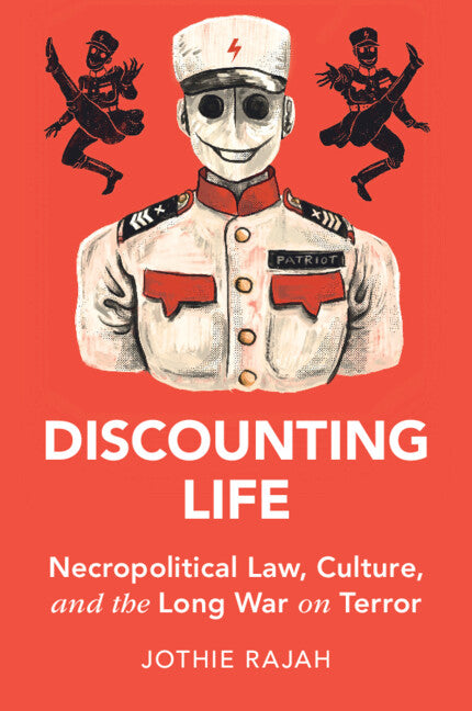 Discounting Life; Necropolitical Law, Culture, and the Long War on Terror (Paperback / softback) 9781009074650