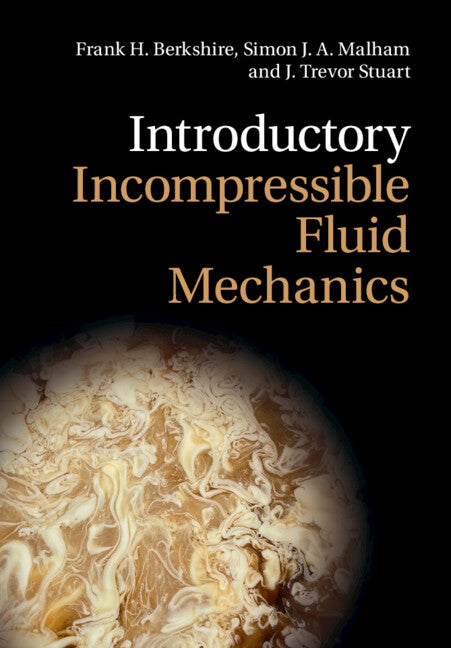 Introductory Incompressible Fluid Mechanics (Paperback / softback) 9781009074704