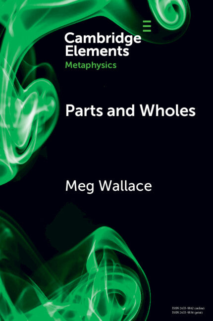 Parts and Wholes; Spatial to Modal (Paperback / softback) 9781009087360