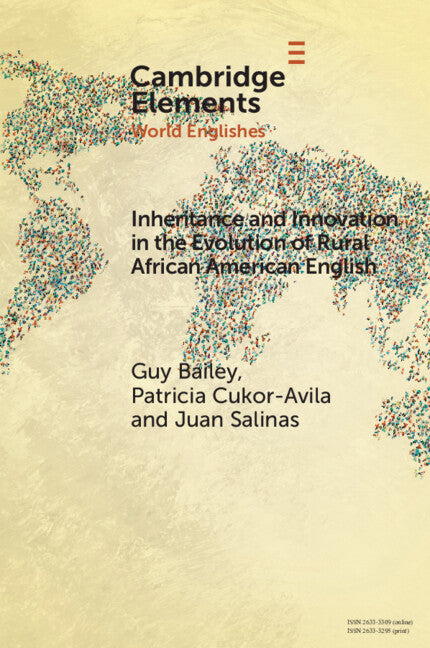 Inheritance and Innovation in the Evolution of Rural African American English (Paperback / softback) 9781009087711