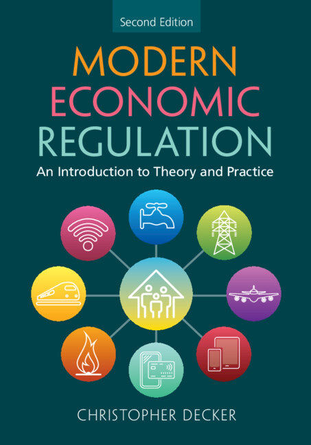 Modern Economic Regulation; An Introduction to Theory and Practice (Paperback / softback) 9781009087735