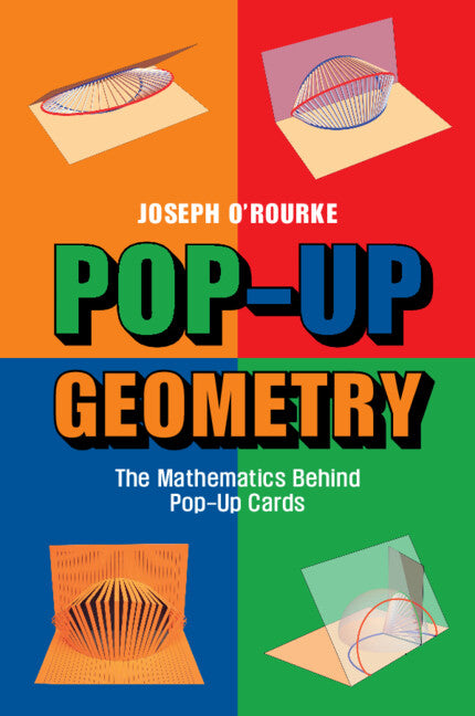 Pop-Up Geometry; The Mathematics Behind Pop-Up Cards (Paperback / softback) 9781009096263