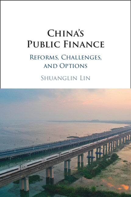 China's Public Finance; Reforms, Challenges, and Options (Paperback / softback) 9781009096843