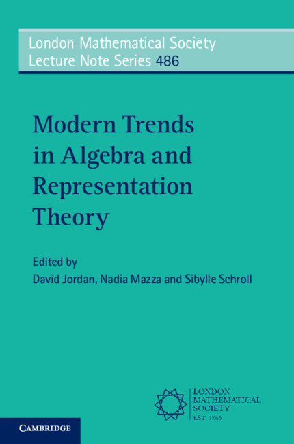 Modern Trends in Algebra and Representation Theory (Paperback / softback) 9781009097352